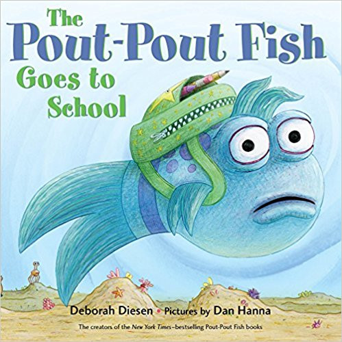 The Pout-Pout Fish Goes to School (A Pout-Pout Fish Adventure) Cover