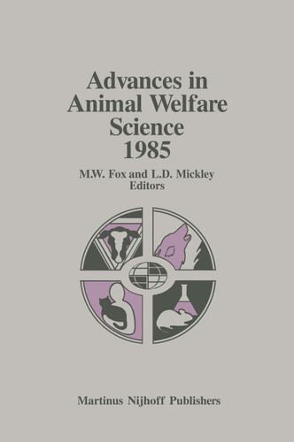 Advances in Animal Welfare Science 1985 (Advances in Animal Welfare Science #2) book cover by 