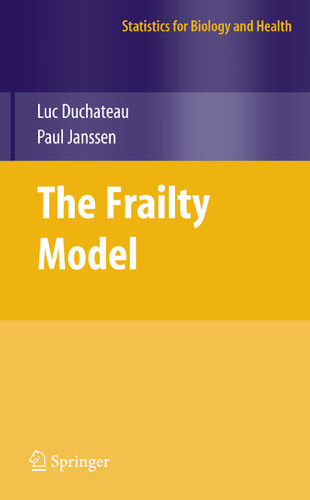 The Frailty Model (Statistics for Biology and Health) book cover by Luc Duchateau, Paul Janssen