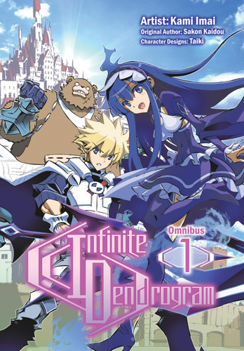 Infinite Dendrogram (Manga): Omnibus 1 (Infinite Dendrogram (Manga) #1) book cover by 