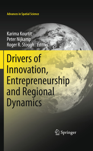 Drivers of Innovation, Entrepreneurship and Regional Dynamics (Advances in Spatial Science) book cover by 