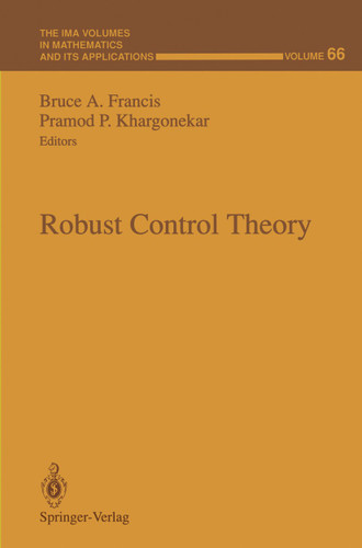 Robust Control Theory (The IMA Volumes in Mathematics and its Applications #66) book cover by 