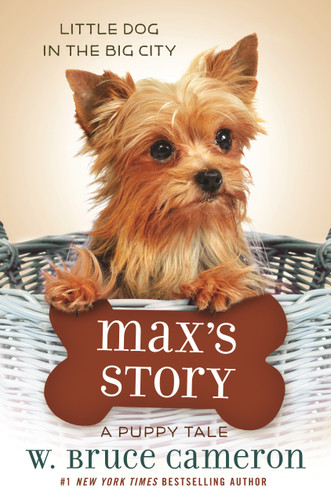 Max's Story: A Puppy Tale book cover by W. Bruce Cameron