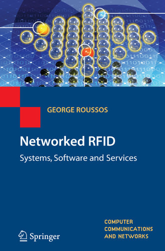 Networked RFID: Systems, Software and Services (Computer Communications and Networks) book cover by George Roussos