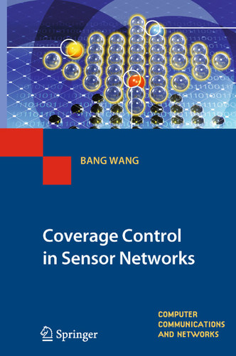Coverage Control in Sensor Networks (Computer Communications and Networks) book cover by Bang Wang