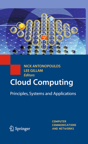 Cloud Computing: Principles, Systems and Applications (Computer Communications and Networks) book cover by 