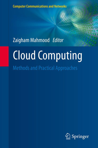 Cloud Computing: Methods and Practical Approaches (Computer Communications and Networks) book cover by 