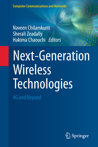 Next-Generation Wireless Technologies: 4G and Beyond (Computer Communications and Networks) book cover by 