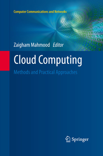 Cloud Computing: Methods and Practical Approaches (Computer Communications and Networks) book cover by 