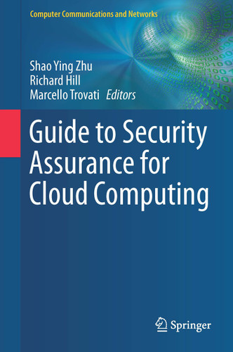 Guide to Security Assurance for Cloud Computing (Computer Communications and Networks) book cover by 