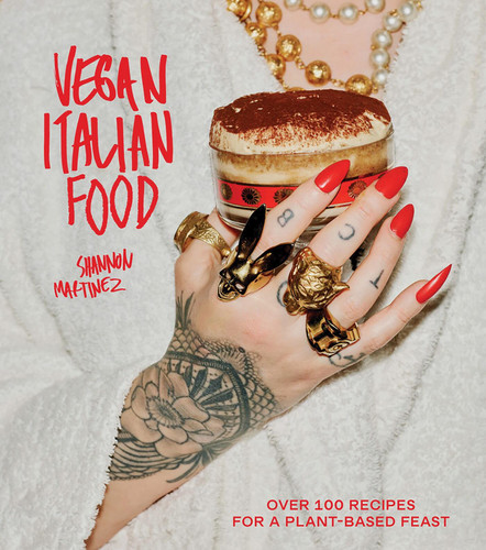 Vegan Italian Food: Over 100 Recipes for a Plant-based Feast book cover by Shannon Martinez