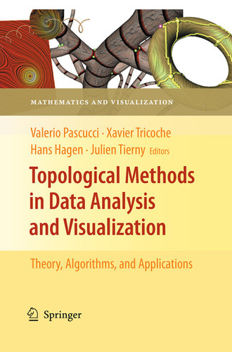 Topological Methods in Data Analysis and Visualization: Theory, Algorithms, and Applications (Mathematics and Visualization) book cover by 