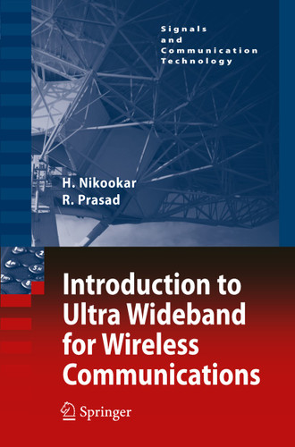 Introduction to Ultra Wideband for Wireless Communications (Signals and Communication Technology) book cover by Homayoun Nikookar, Ramjee Prasad