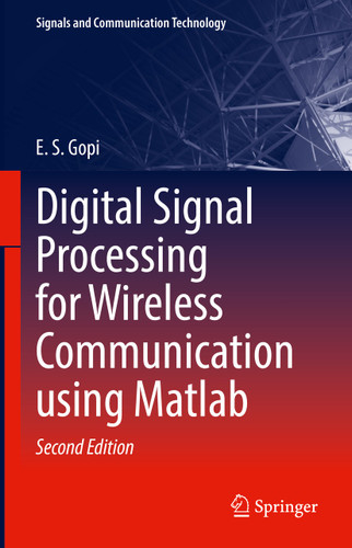 Digital Signal Processing for Wireless Communication using Matlab (Signals and Communication Technology) book cover by E.S. Gopi