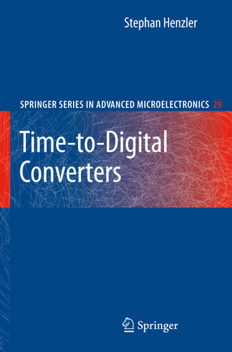 Time-to-Digital Converters (Springer Series in Advanced Microelectronics #29) book cover by Stephan Henzler