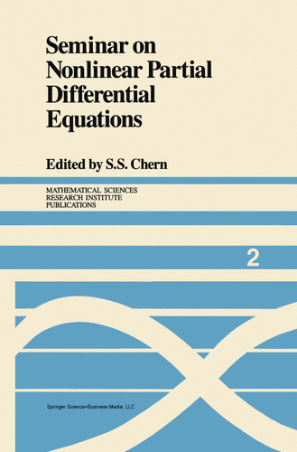 Seminar on Nonlinear Partial Differential Equations (Mathematical Sciences Research Institute Publications #2) book cover by 