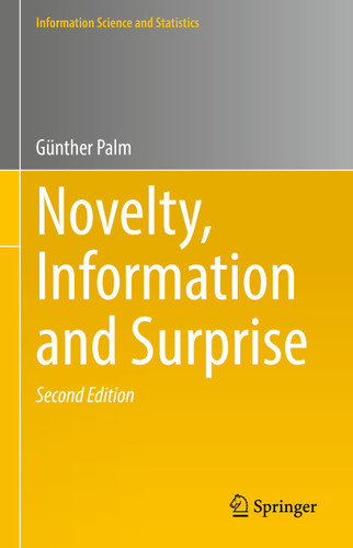 Novelty, Information and Surprise (Information Science and Statistics) book cover by Günther Palm
