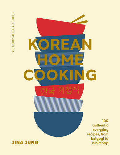 Korean Home Cooking (mini): 100 authentic everyday recipes, from bulgogi to bibimbap book cover by Jina Jung