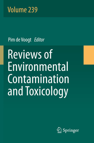Reviews of Environmental Contamination and Toxicology Volume 239 (Reviews of Environmental Contamination and Toxicology #239) book cover by 