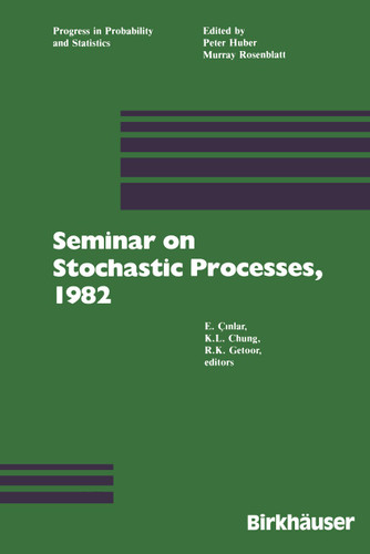 Seminar on Stochastic Processes, 1982 (Progress in Probability #5) book cover by CINLAR, Chung, GETOOR