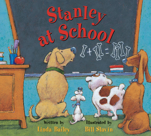 Stanley at School book cover by Linda Bailey