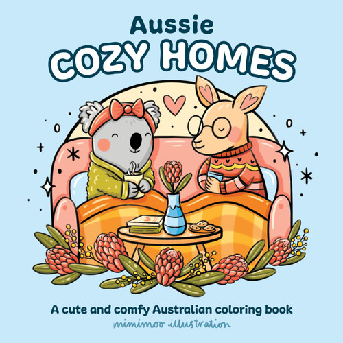 Aussie Cozy Homes: A cute and comfy Australian coloring book (Aussie Cozy Coloring) book cover by Mimimoo Illustration
