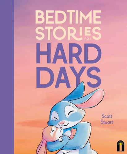 Bedtime Stories for Hard Days book cover by Scott Stuart