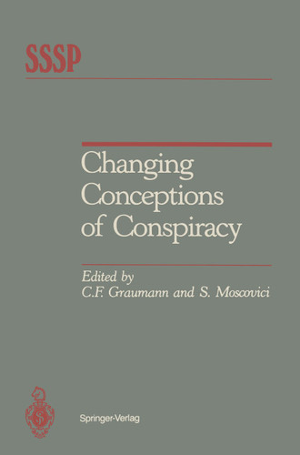 Changing Conceptions of Conspiracy (Springer Series in Social Psychology) book cover by 