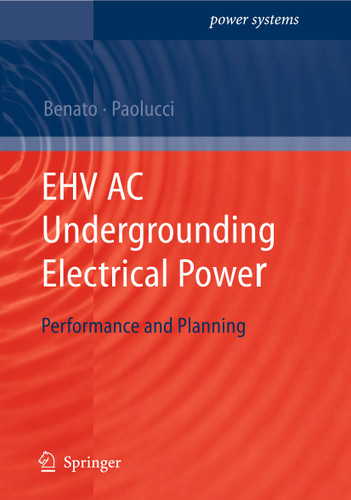 EHV AC Undergrounding Electrical Power: Performance and Planning (Power Systems) book cover by Roberto Benato, Antonio Paolucci