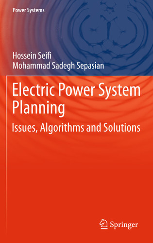Electric Power System Planning: Issues, Algorithms and Solutions (Power Systems) book cover by Hossein Seifi, Mohammad Sadegh Sepasian