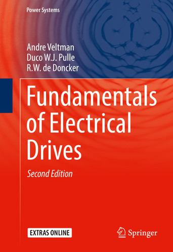 Fundamentals of Electrical Drives (Power Systems) book cover by Andre Veltman, Duco W.J. Pulle, R.W. de Doncker
