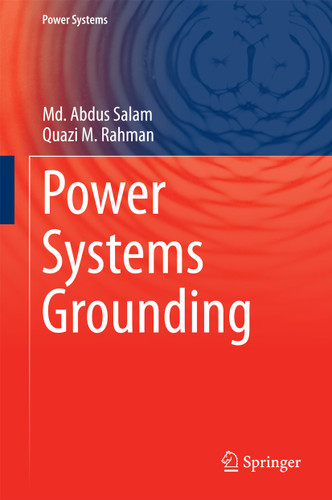 Power Systems Grounding (Power Systems) book cover by Md. Abdus Salam, Quazi M. Rahman