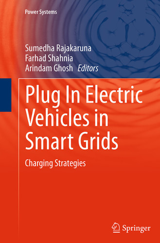 Plug In Electric Vehicles in Smart Grids: Charging Strategies (Power Systems) book cover by 
