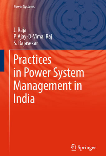 Practices in Power System Management in India (Power Systems) book cover by J Raja, P Ajay-D-Vimal Raj, S Rajasekar