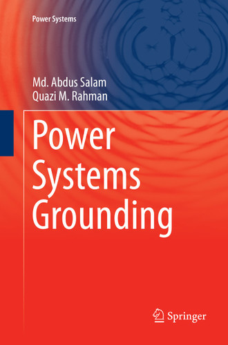 Power Systems Grounding (Power Systems) book cover by Md. Abdus Salam, Quazi M. Rahman