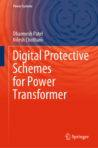Digital Protective Schemes for Power Transformer (Power Systems) book cover by Dharmesh Patel, Nilesh Chothani