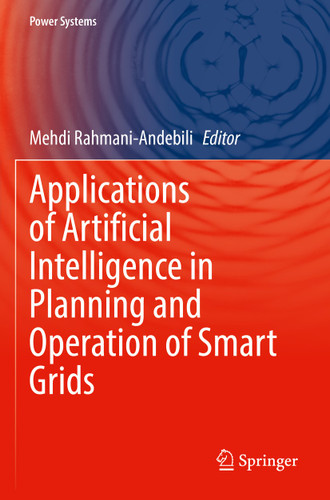 Applications of Artificial Intelligence in Planning and Operation of Smart Grids (Power Systems) book cover by 