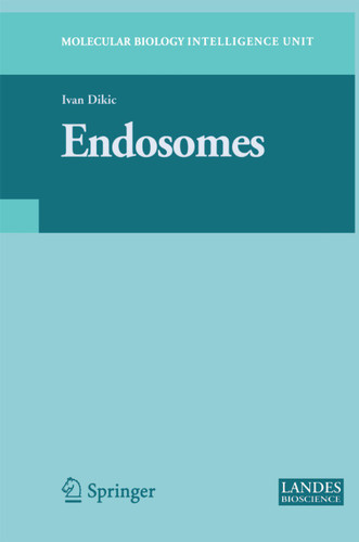 Endosomes (Molecular Biology Intelligence Unit) book cover by 