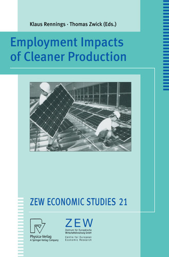 Employment Impacts of Cleaner Production (ZEW Economic Studies #21) book cover by 