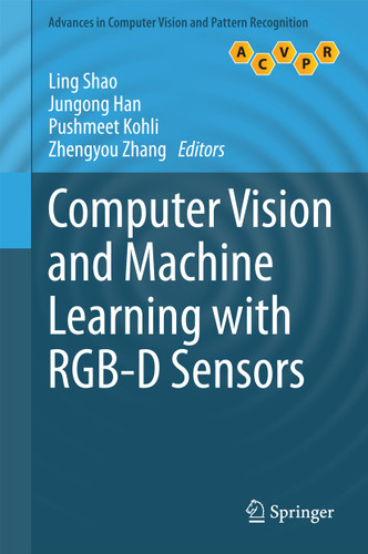 Computer Vision and Machine Learning with RGB-D Sensors (Advances in Computer Vision and Pattern Recognition) book cover by 