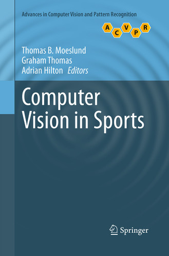 Computer Vision in Sports (Advances in Computer Vision and Pattern Recognition) book cover by 