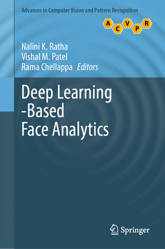 Deep Learning-Based Face Analytics (Advances in Computer Vision and Pattern Recognition) book cover by 
