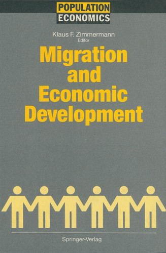Migration and Economic Development (Population Economics) book cover by 