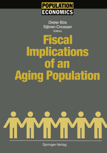 Fiscal Implications of an Aging Population (Population Economics) book cover by 