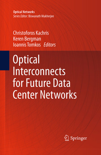 Optical Interconnects for Future Data Center Networks (Optical Networks) book cover by 