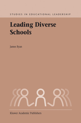 Leading Diverse Schools (Studies in Educational Leadership #2) book cover by Jim Ryan