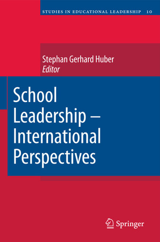 School Leadership - International Perspectives (Studies in Educational Leadership #10) book cover by 