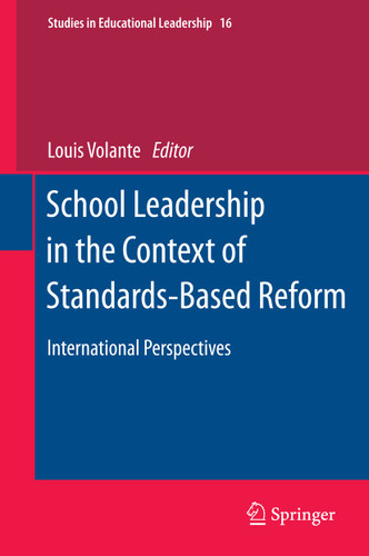 School Leadership in the Context of Standards-Based Reform: International Perspectives (Studies in Educational Leadership #16) book cover by 