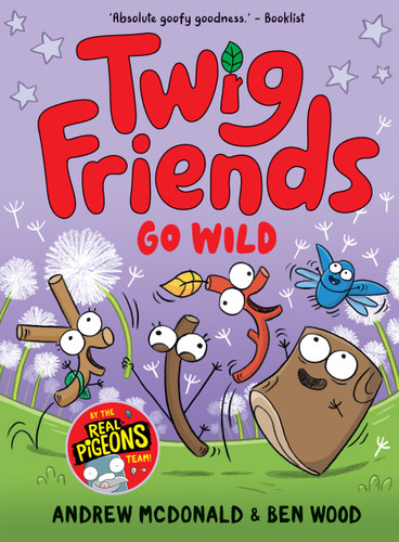 Twig Friends Go Wild: Twig Friends #3 (Twig Friends) book cover by Andrew McDonald