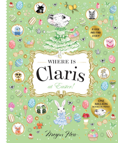 Where is Claris at Easter!: Claris: A Look-and-find Story! book cover by Megan Hess
